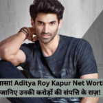 Aditya Roy Kapur Net Worth