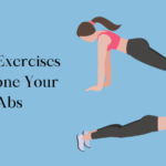 Best Exercises To Tone Your Abs